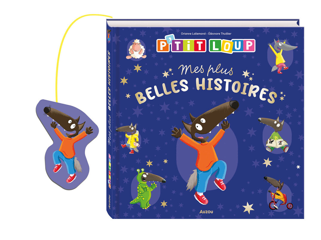 P'tit Loup - Mes plus belles histoires - Orianne LALLEMAND - AUZOU