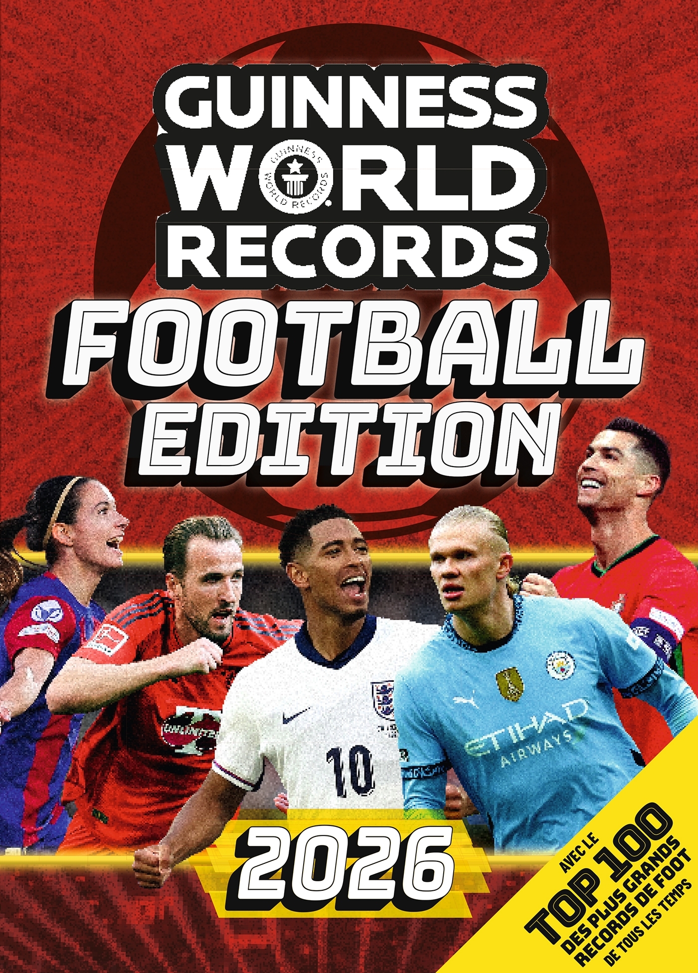 Guinness World Records Football 2026 -   - HACHETTE PRAT