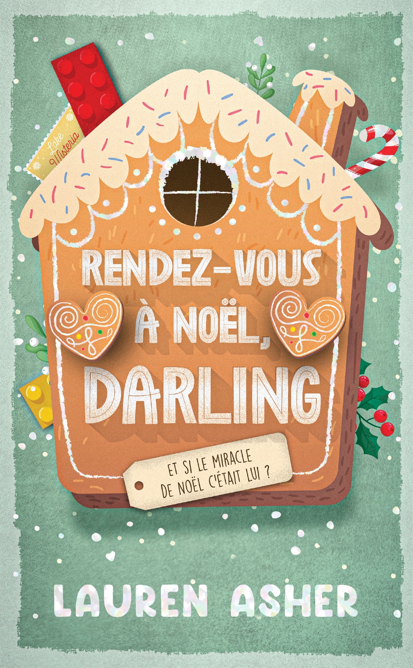 Rendez-vous à Noël, Darling - Lauren Asher - HACHETTE HLAB
