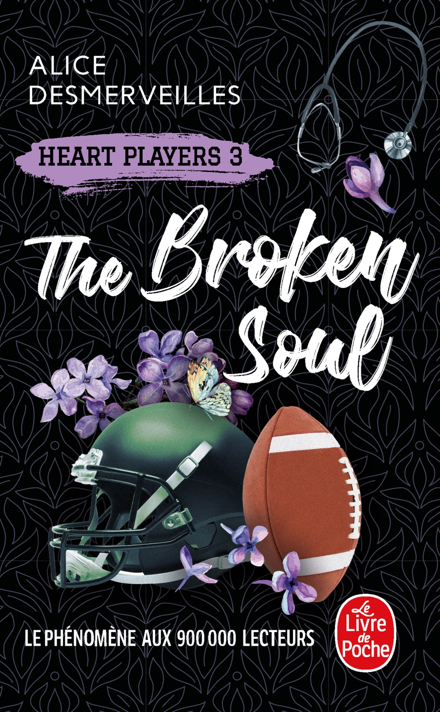 The Broken Soul (Heart Players, Tome 3) - Alice Desmerveilles - LGF