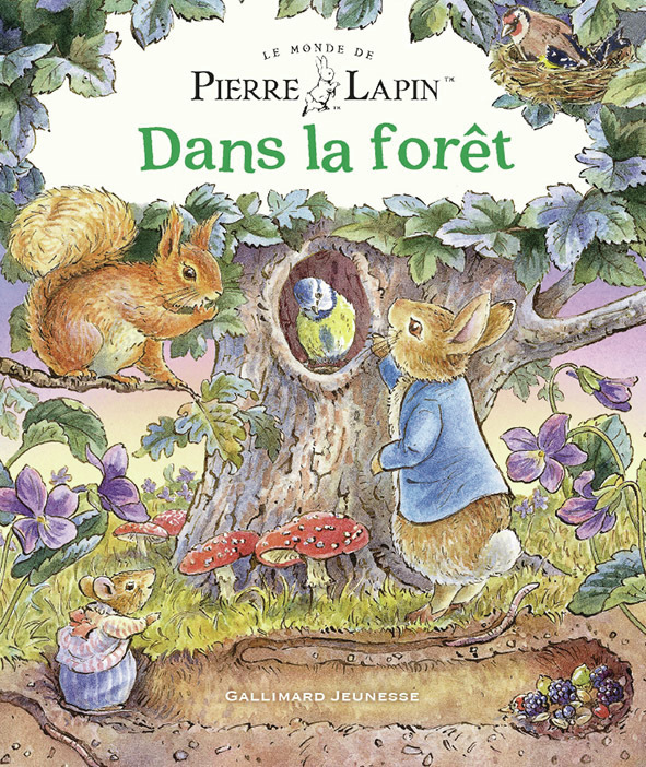 Le Monde de Pierre Lapin - Dans la forêt -  Collectif - GALLIMARD JEUNE