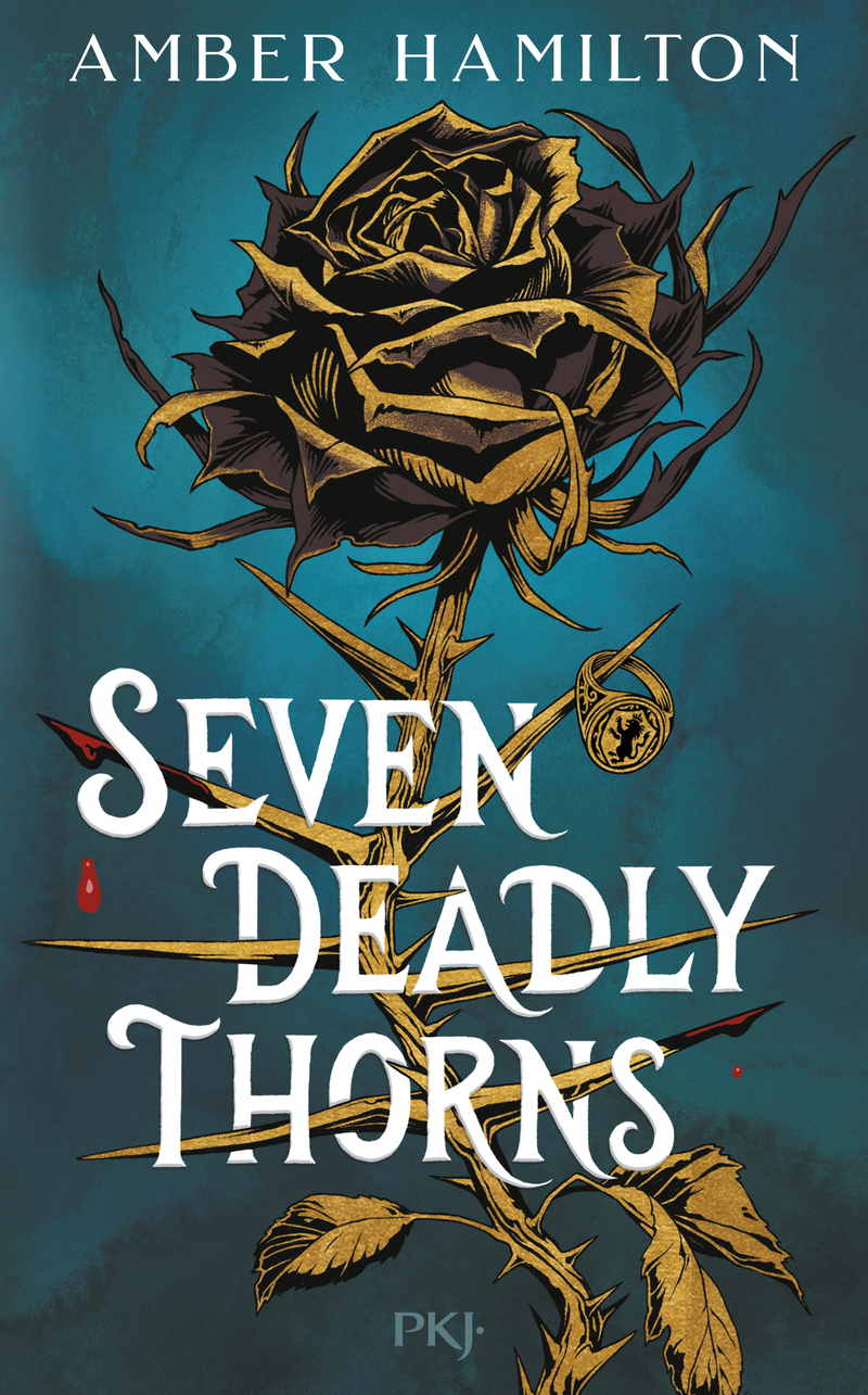 Seven Deadly Thorns - Amber Hamilton - POCKET JEUNESSE