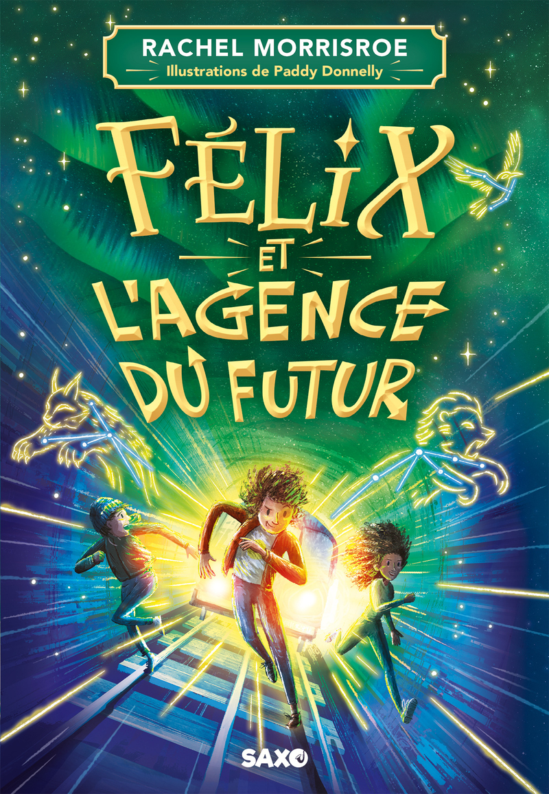 Félix et l'agence du futur (broché) - Rachelle Morrisroe - SXO