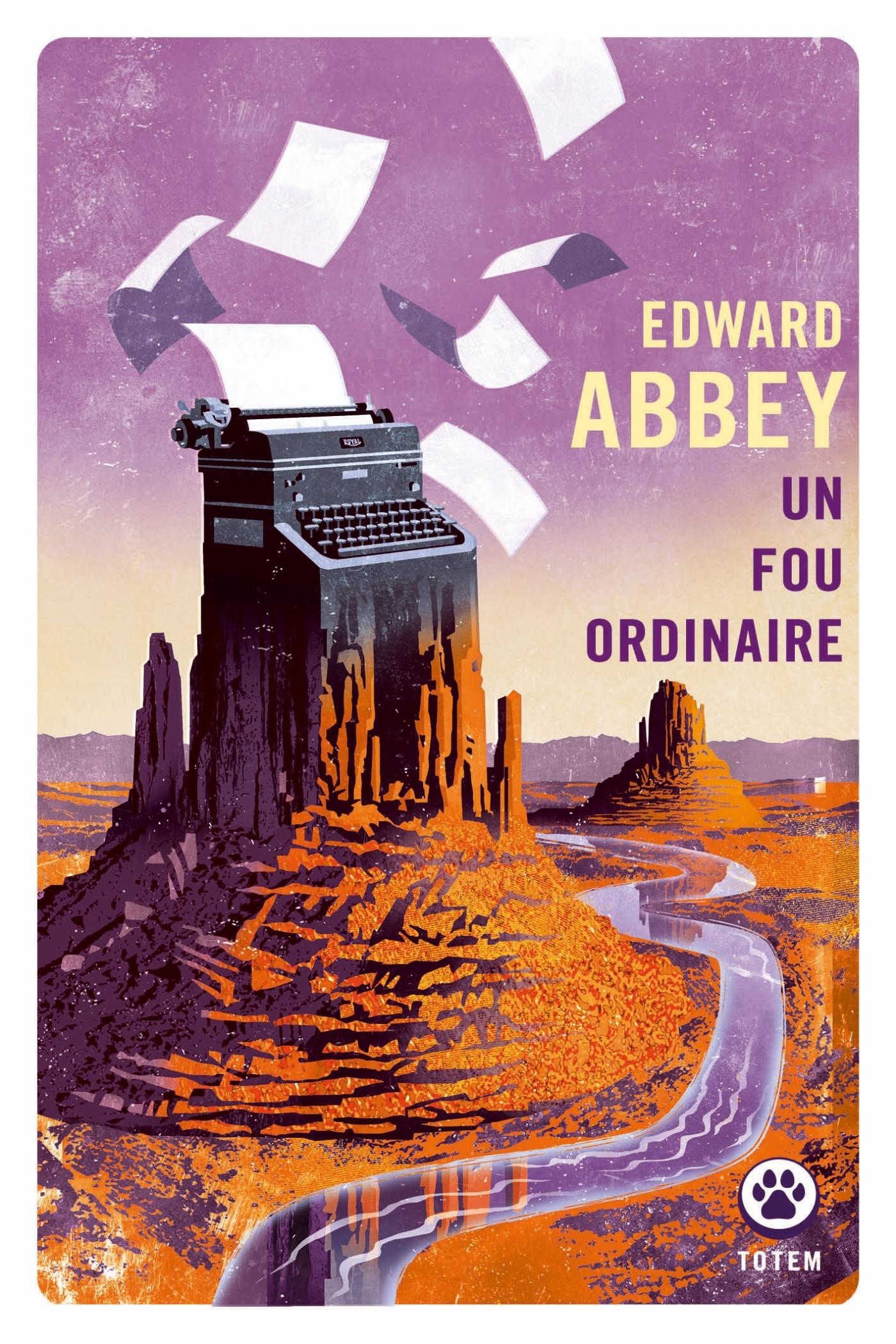 Un fou ordinaire - Edward Abbey - GALLMEISTER