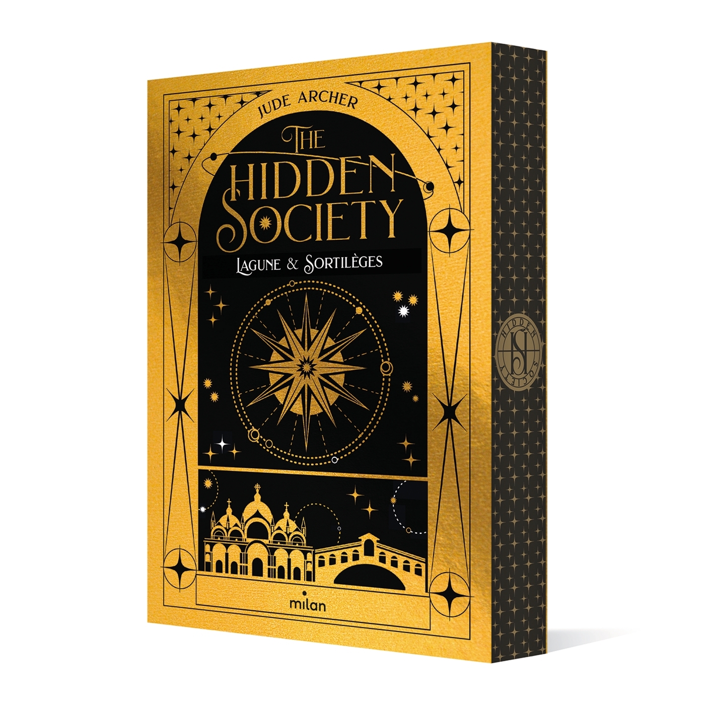 The hidden society : Lagune & Sortilèges -  Jude Archer - MILAN