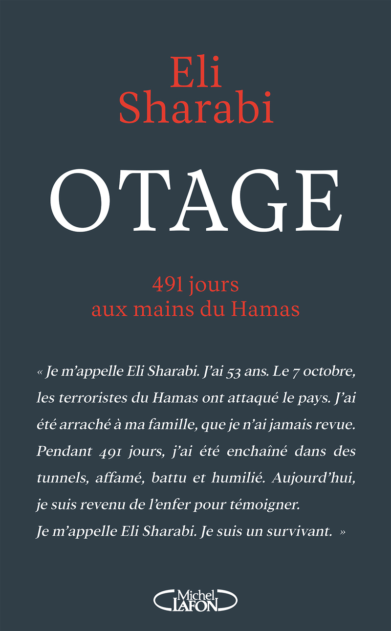 Otage - 491 jours aux mains du Hamas - Eli Sharabi - MICHEL LAFON