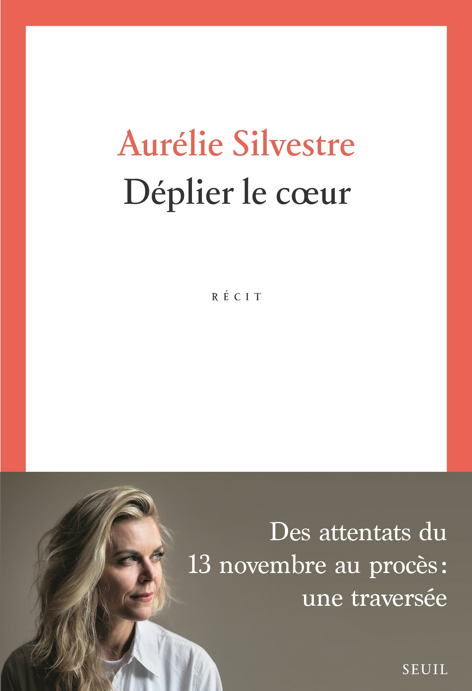 Déplier le coeur - Aurélie Silvestre - SEUIL