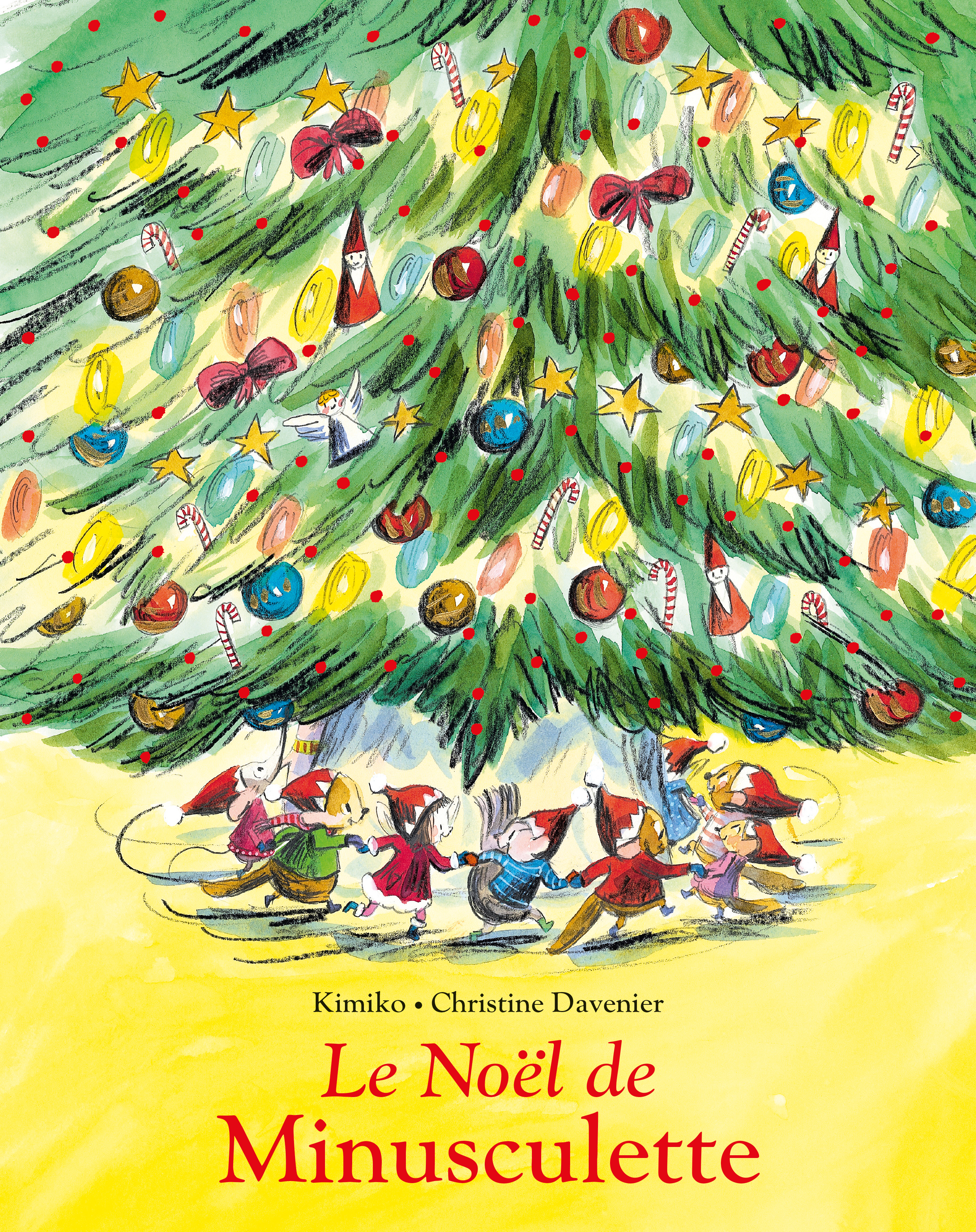 Le Noël de Minusculette -  Davenier Christine,  KIMIKO - EDL