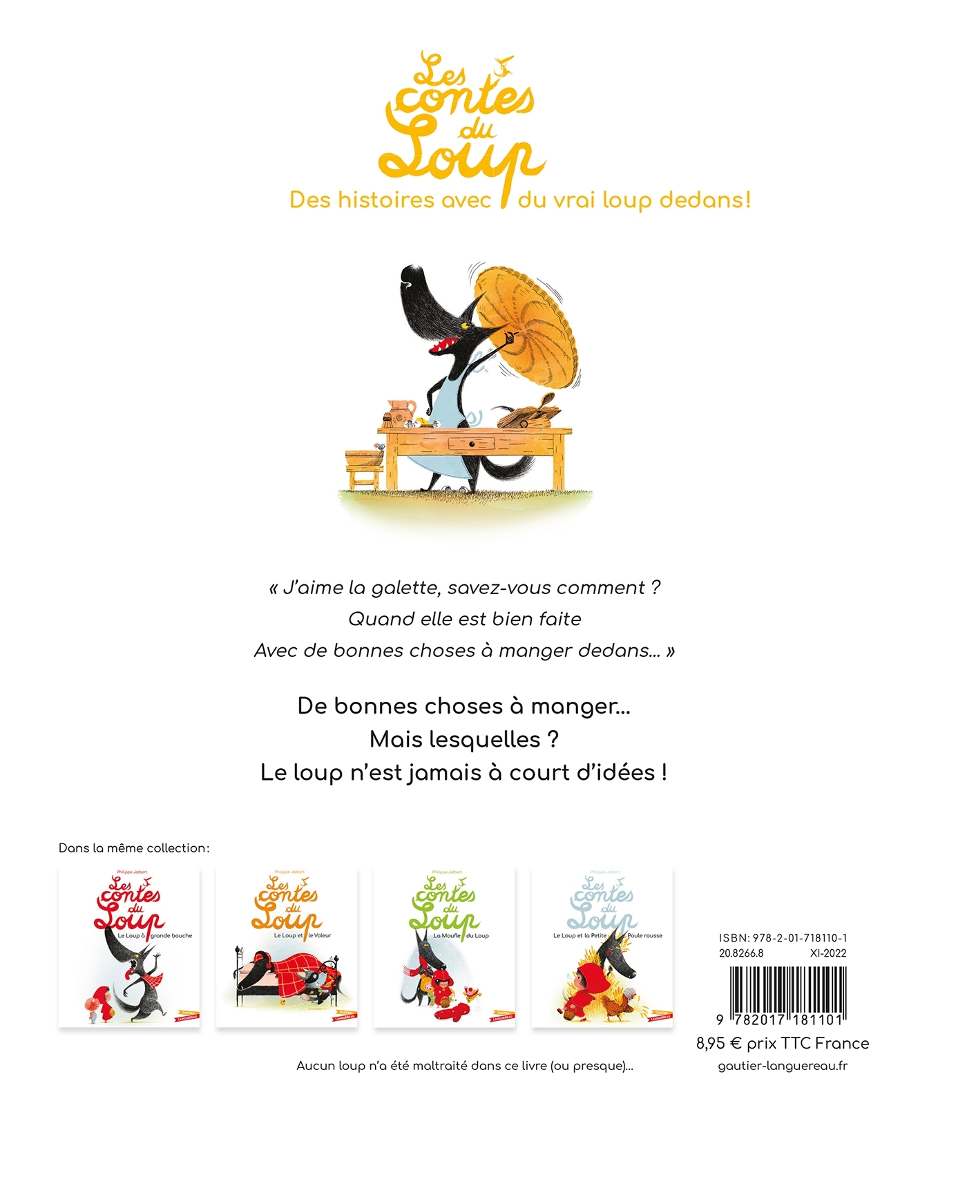 Les contes du Loup - Le Loup aime la galette - Philippe Jalbert - GAUTIER LANGU.