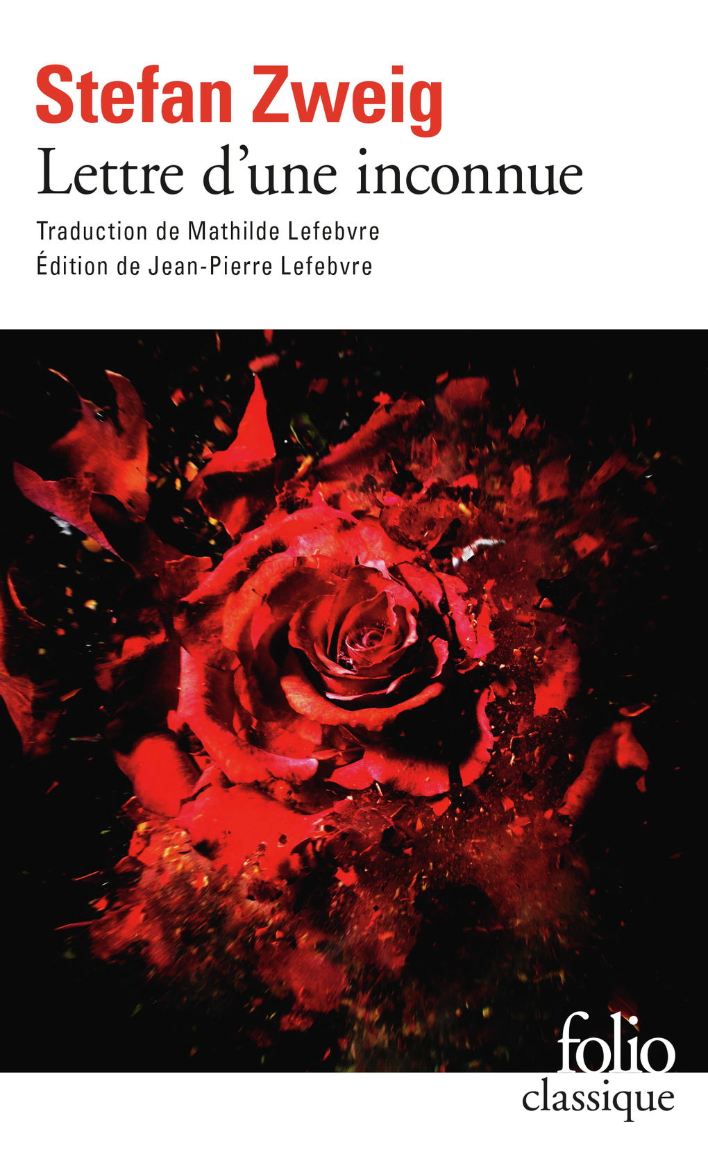 Lettre d'une inconnue - Stefan Zweig, Jean-Pierre Lefebvre - FOLIO
