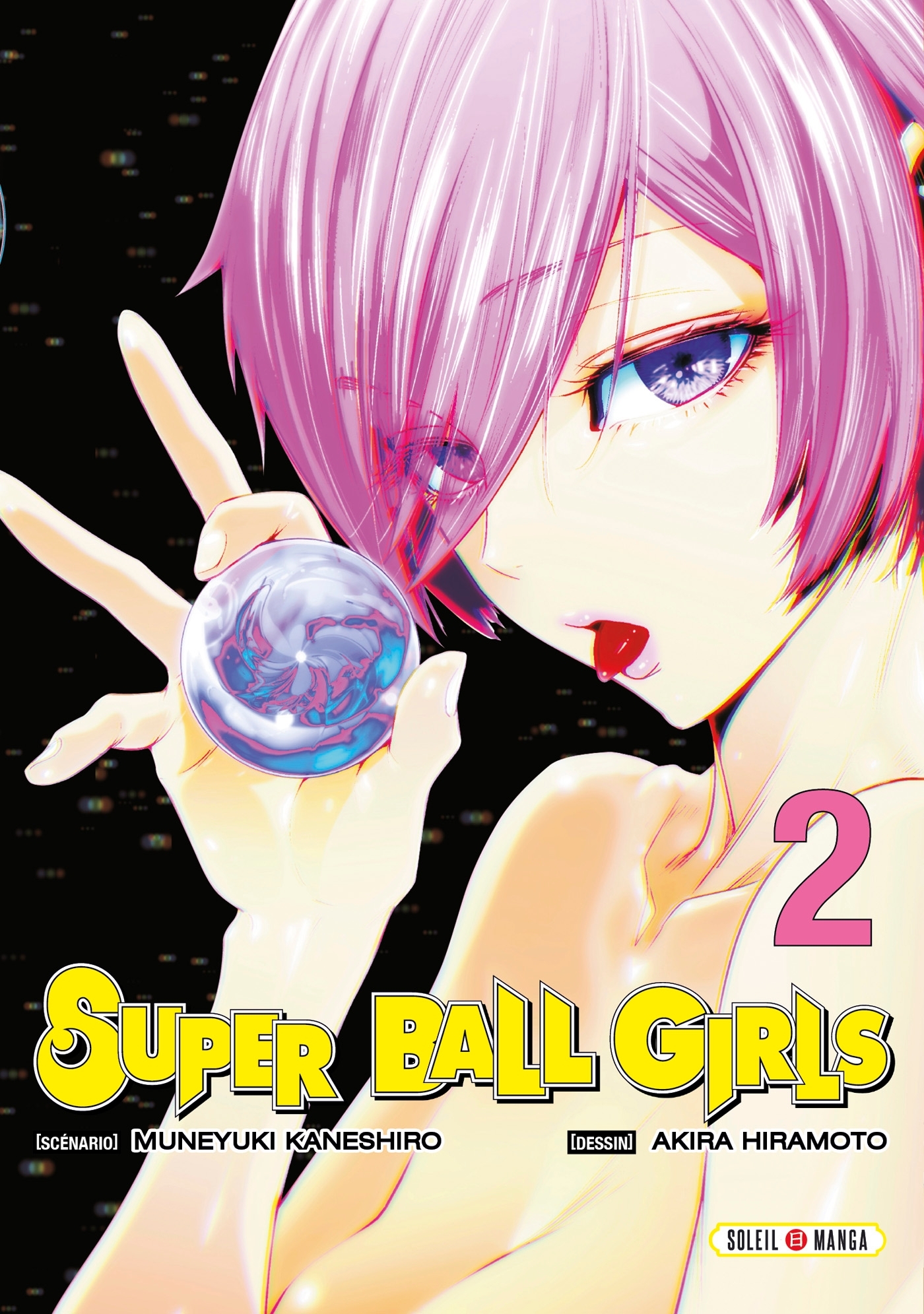 Super Ball Girls T02 - Muneyuki Kaneshiro - SOLEIL