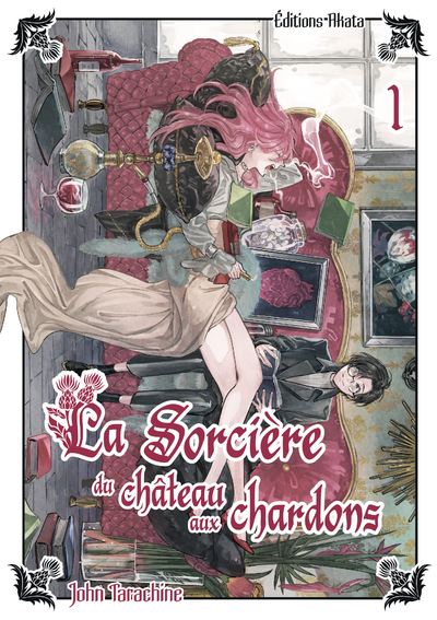 La sorcière du château aux chardons - Tome 1 - John Tarachine - AKATA