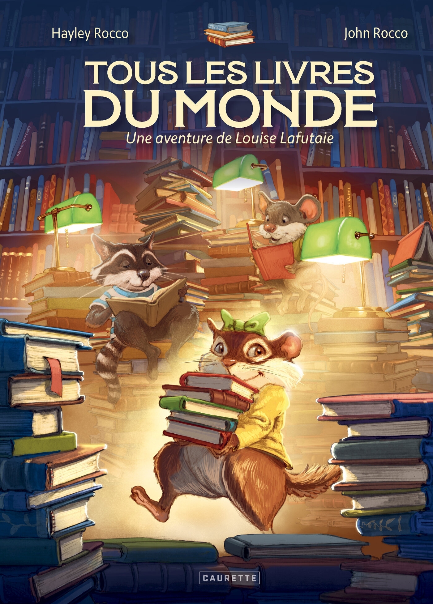 Tous les livres du monde - Hayley Rocco, John Rocco - CAURETTE