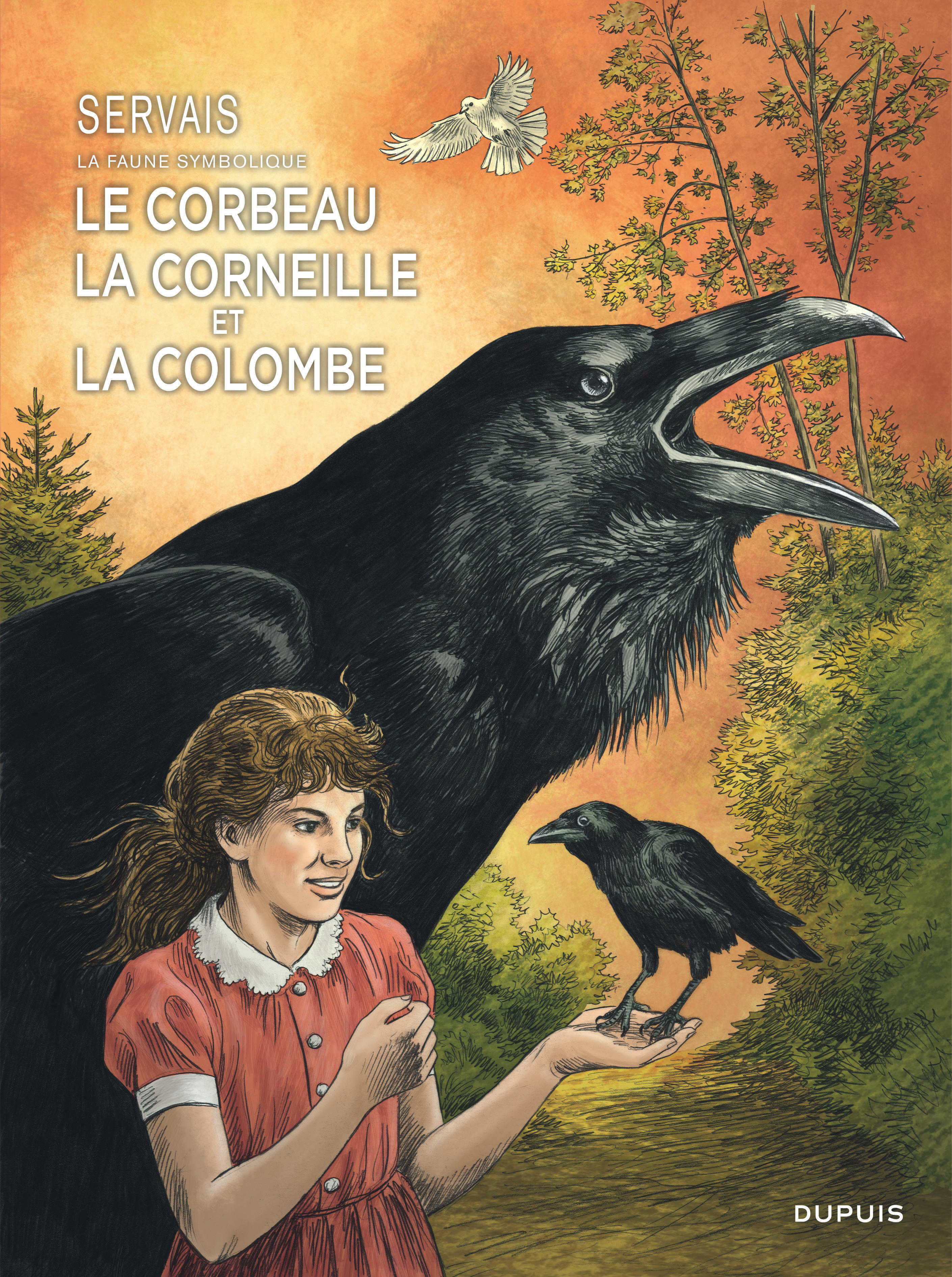 Servais   La faune symbolique - Tome 3 - Le corbeau, la corneille et la colombe -  SERVAIS - DUPUIS