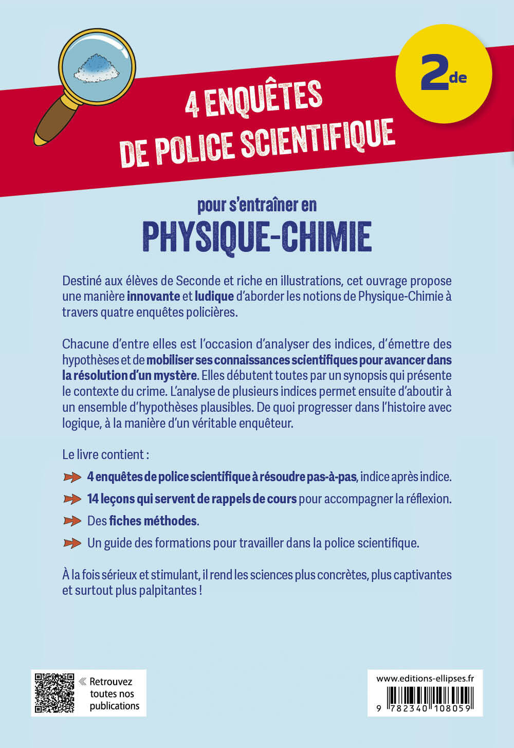 4 enquêtes de police scientifique pour s’entraîner en Physique-Chimie - Niveau Seconde - Élodie Souriou - ELLIPSES