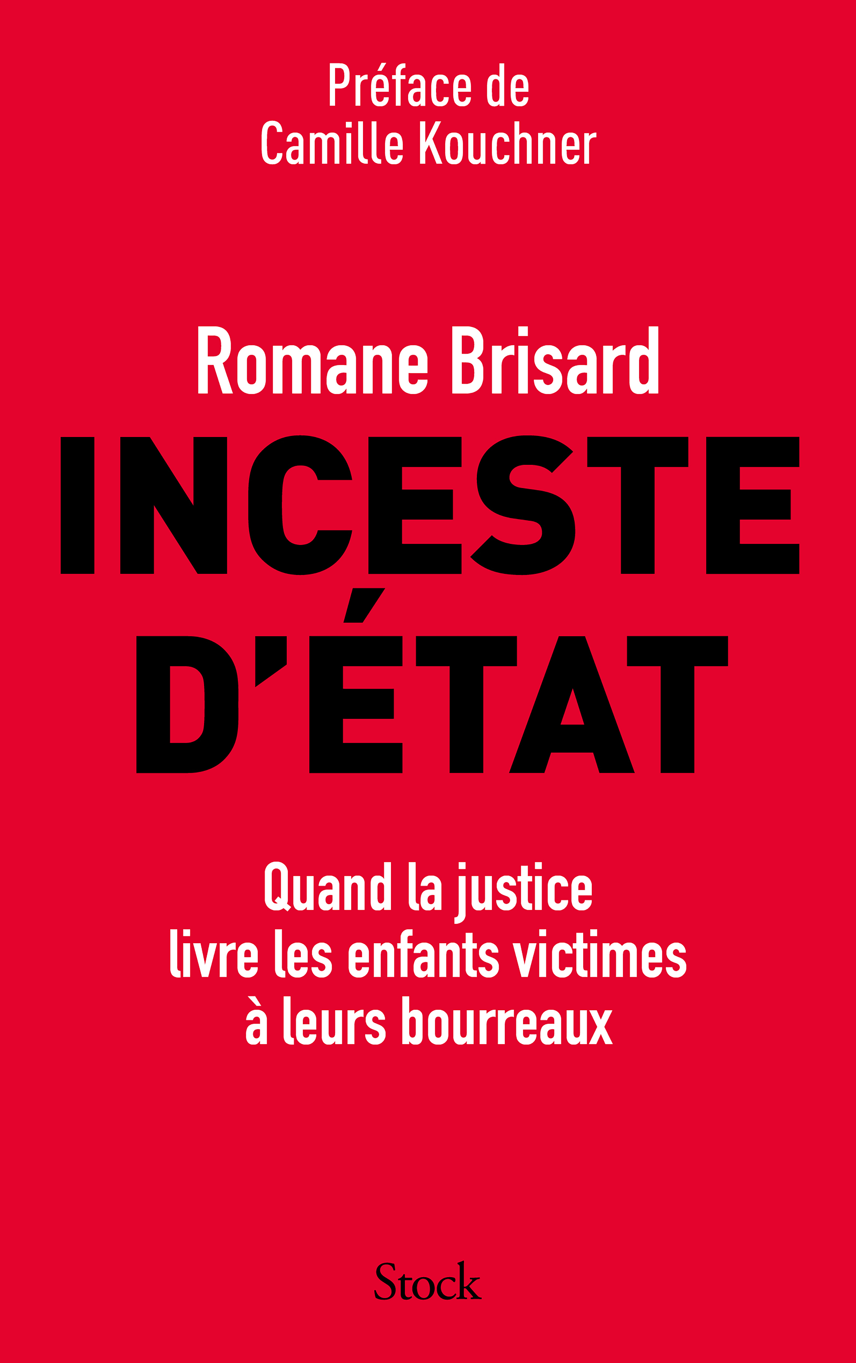 Inceste d'État - Romane Brisard - STOCK