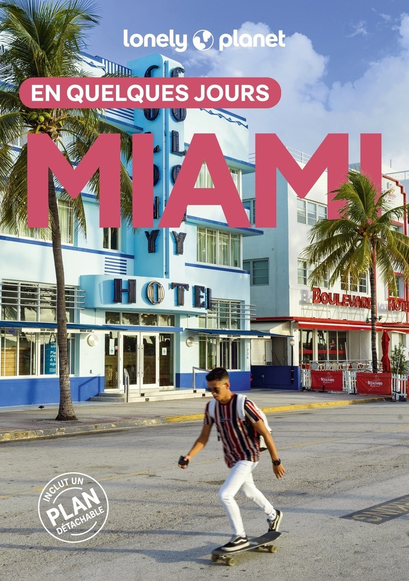 Miami En quelques jours 3ed -  Lonely Planet - LONELY PLANET