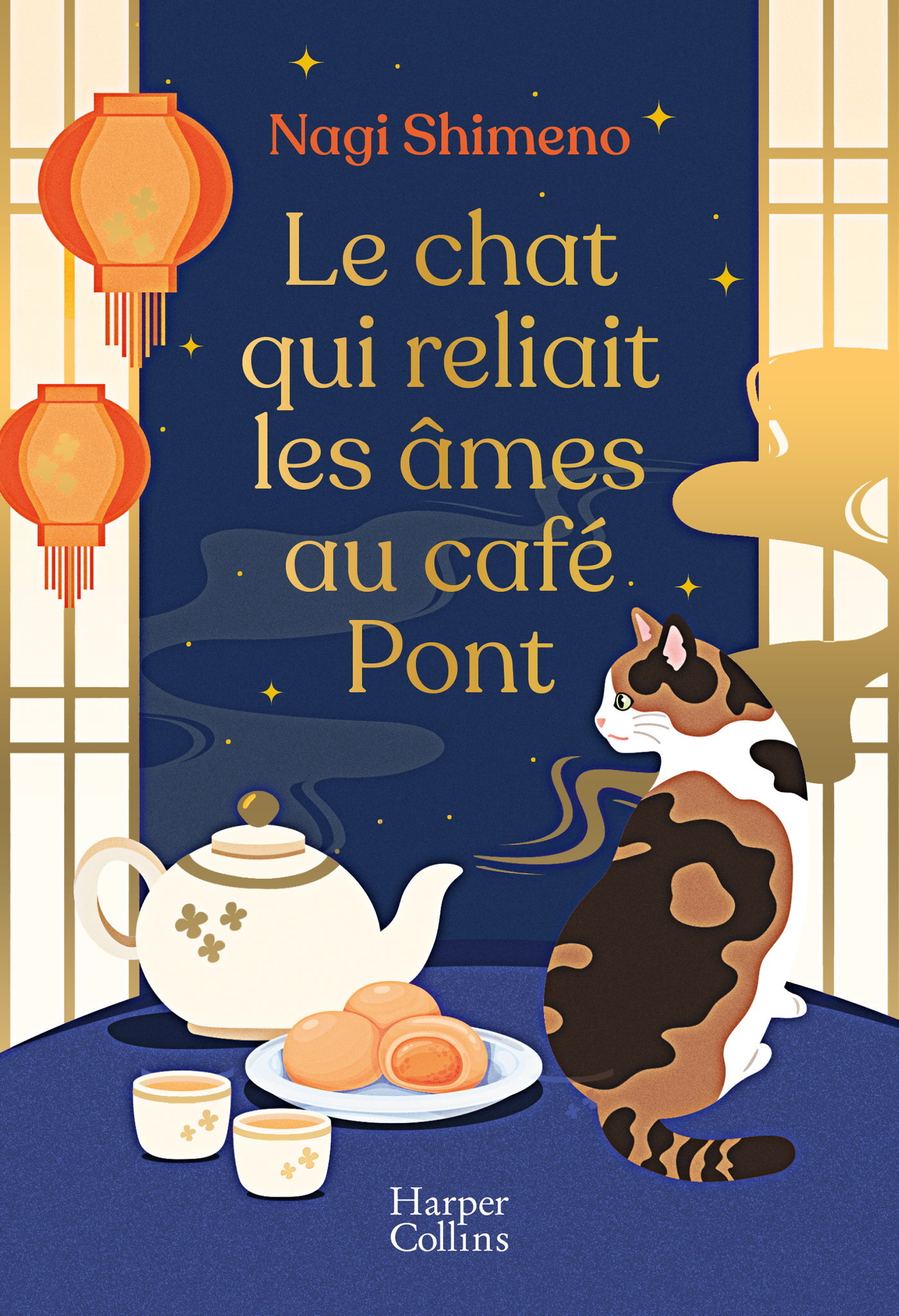 Le chat qui reliait les âmes au café Pont - Nagi Shimeno - HARPERCOLLINS