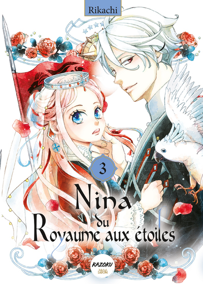 Nina du royaume aux étoiles - Tome 3 -  Rikachi - KAZOKU