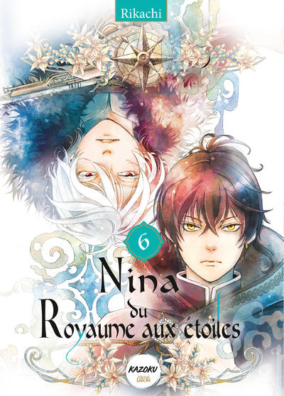 Nina du royaume aux étoiles - Tome 6 -  Rikachi - KAZOKU