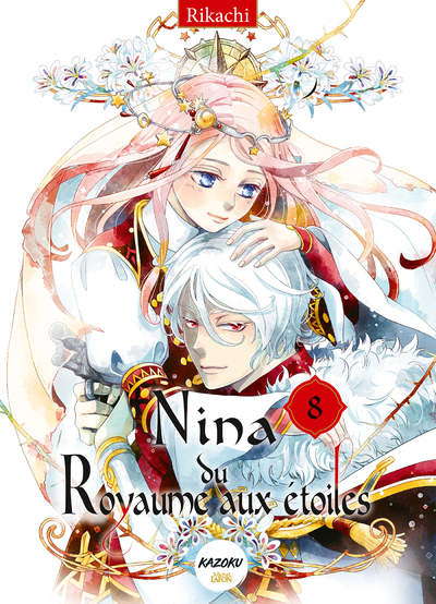 Nina du royaume aux étoiles - Tome 8 -  Rikachi - KAZOKU