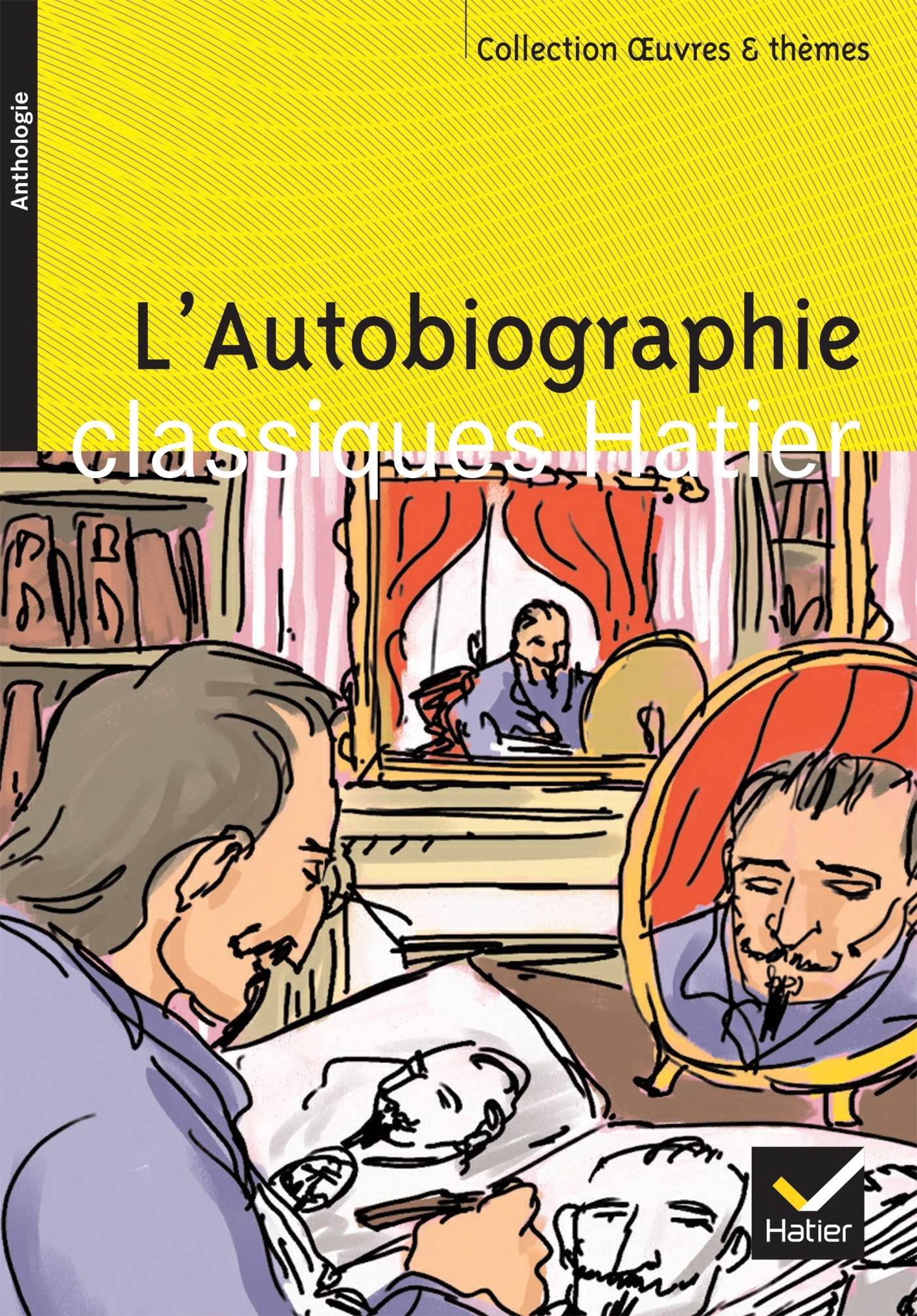 L'autobiographie - Michel Priscille, Hélène Potelet, Georges Decote - HATIER