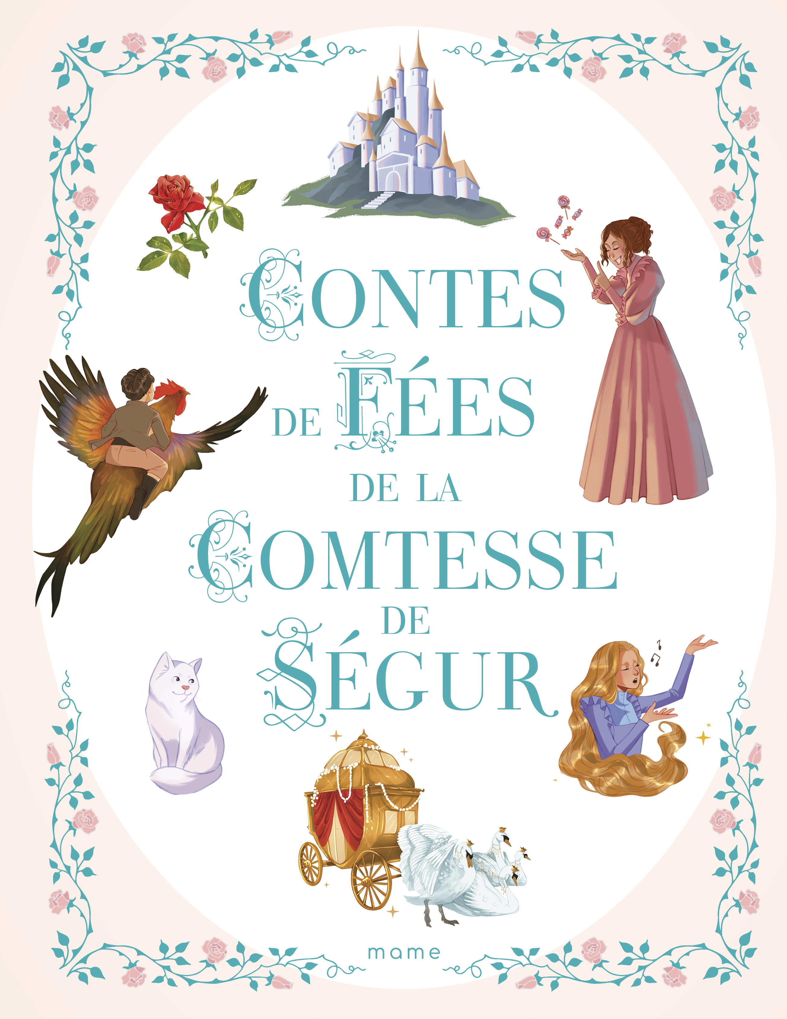 Contes de fées de la comtesse de Ségur - Comtesse de Ségur - MAME