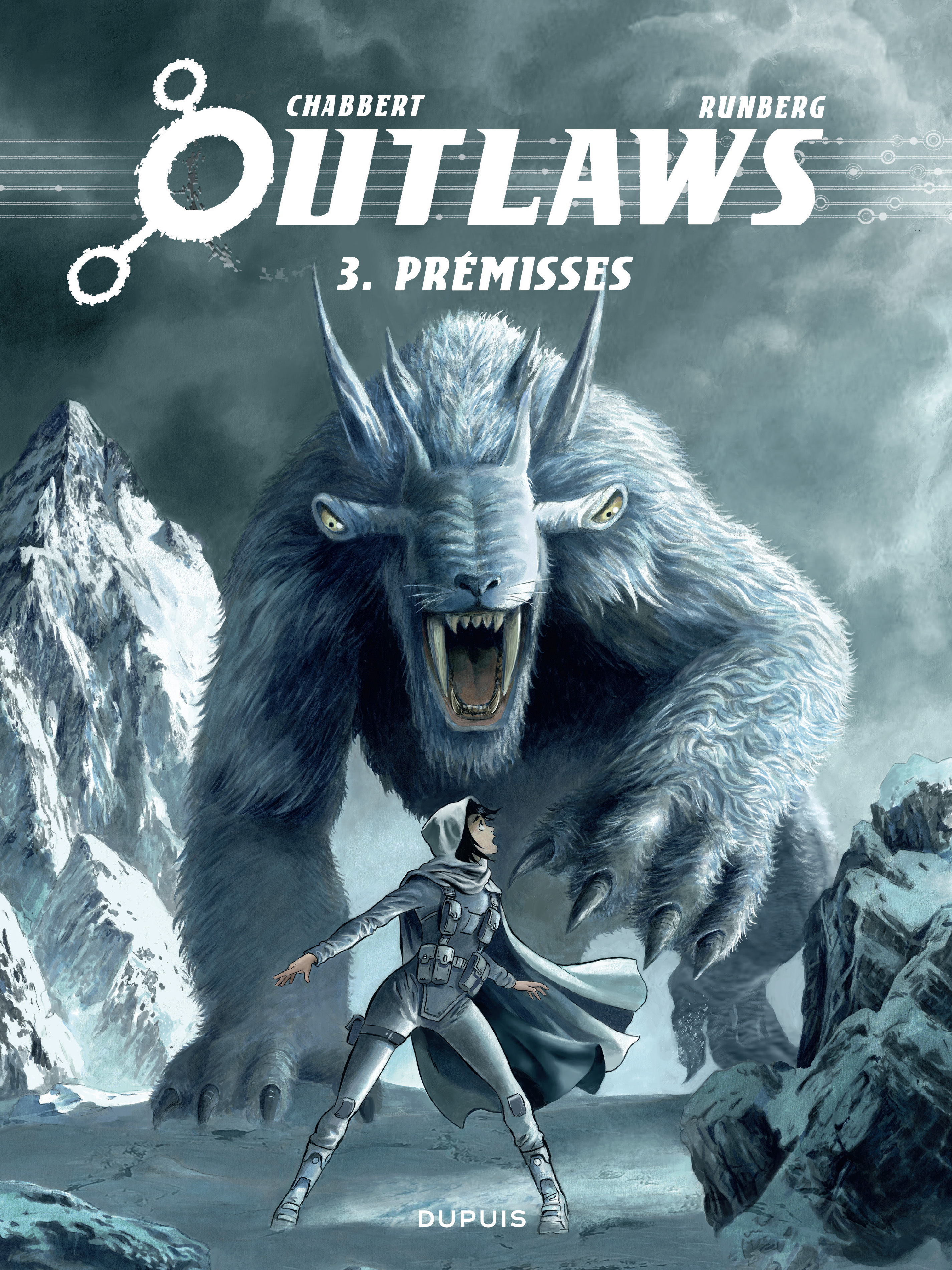 Outlaws - Tome 3 - Prémisses -  Runberg Sylvain - DUPUIS