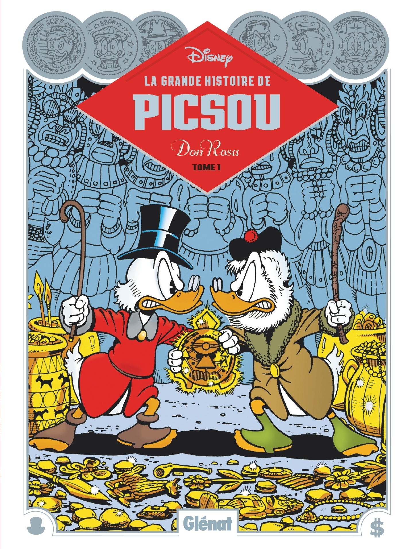 La Grande Histoire de Picsou par Don Rosa - Tome 01 - Don Rosa - GLENAT