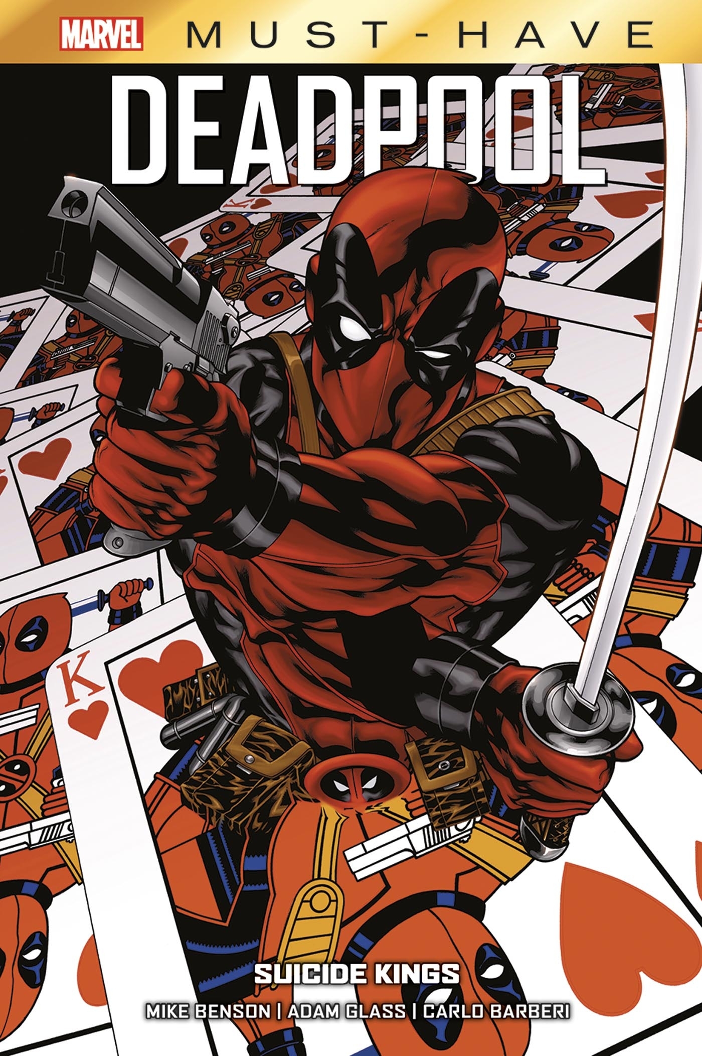 Deadpool : Suicide Kings - Mike Benson, Adam Glass - PANINI