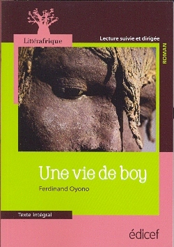 Une vie de boy - Ferdinand OYONO - EDICEF REVUES
