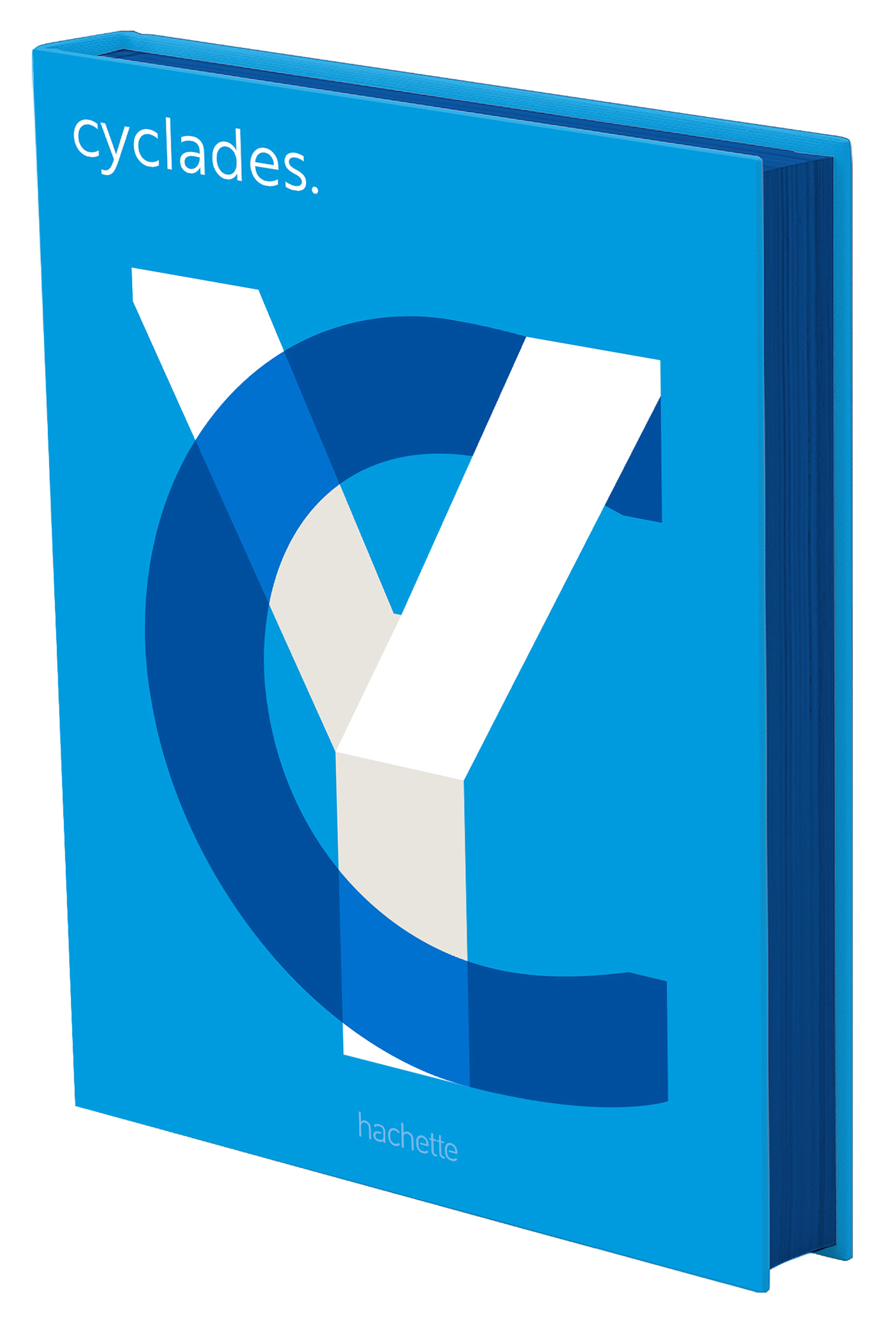 Ailleurs by Hachette : Cyclades -   - HACHETTE TOURI