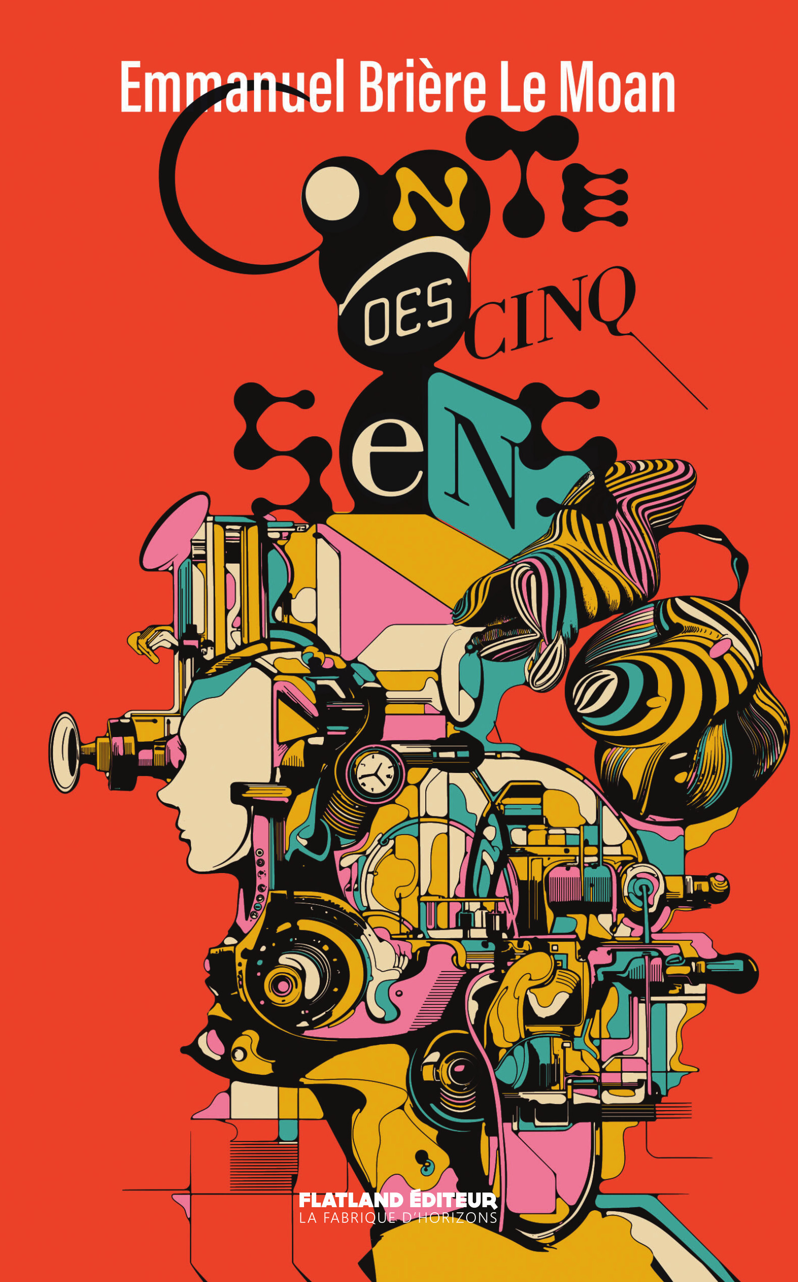 Conte des cinq sens - Emmanuel Brière Le Moan - FLATLAND