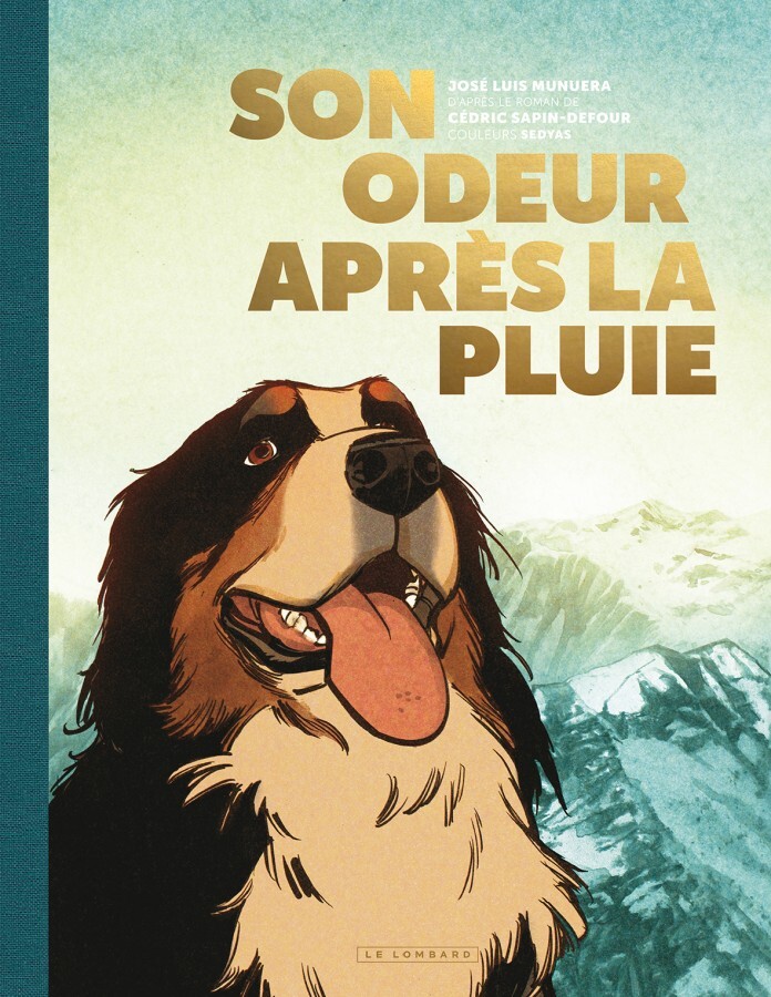 Son odeur après la pluie / Edition spéciale (Prestige) -  Munuera Jose Luis - LOMBARD
