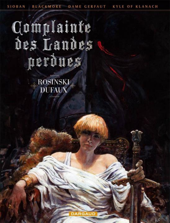 Complainte des Landes Perdues - Intégrales - Tome 1 - Complainte des Landes Perdues - Intégrale cycl -  Dufaux Jean - DARGAUD
