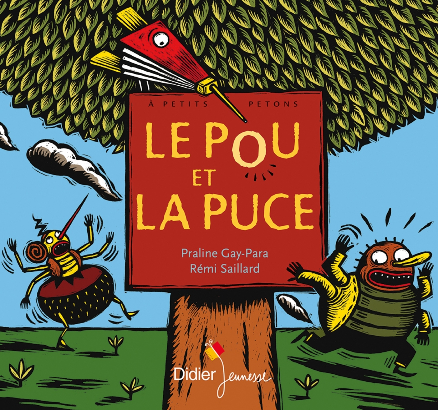 Le pou et la puce - Praline Gay-Para, Céline Murcier - DIDIER JEUNESSE