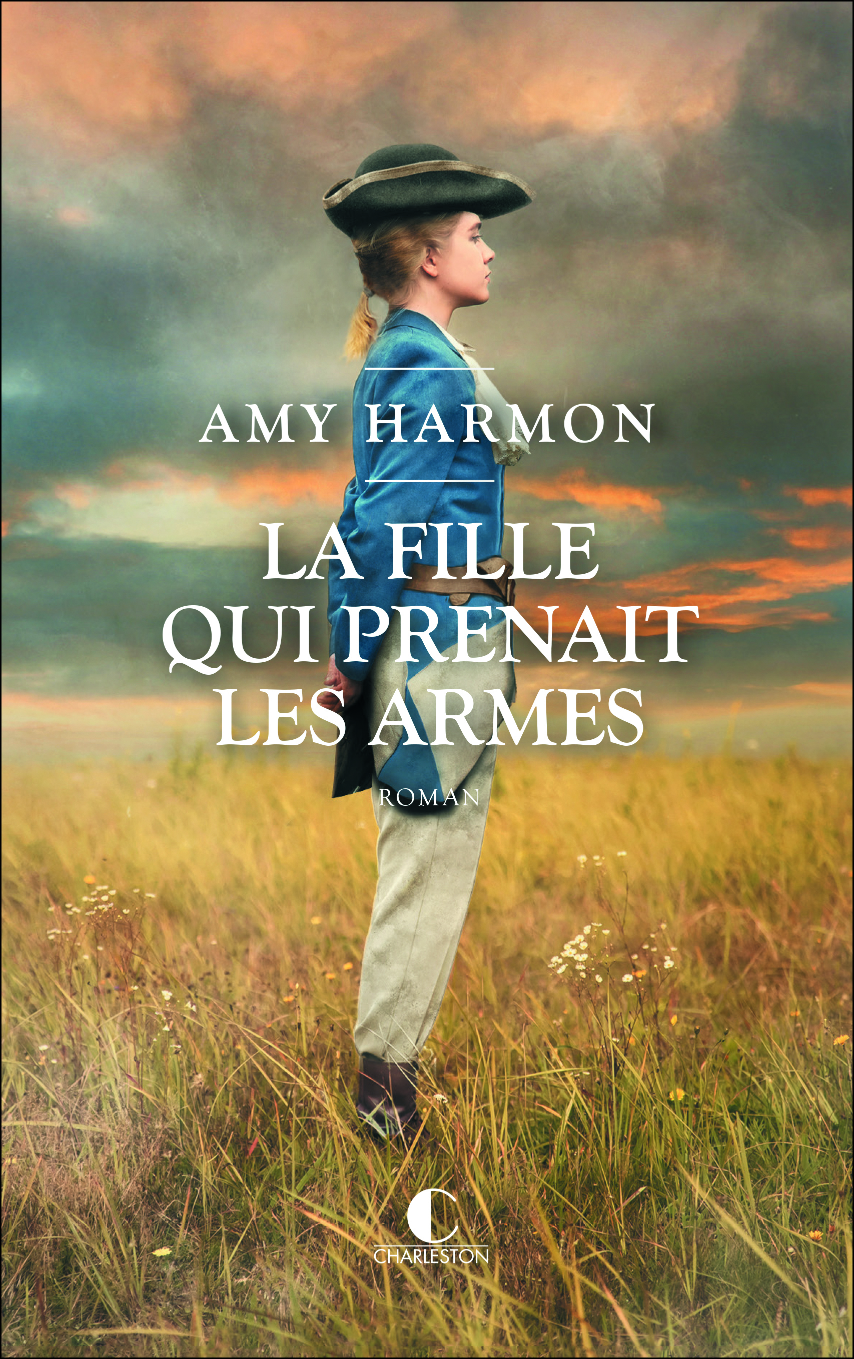 La fille qui prenait les armes - Amy Harmon - CHARLESTON