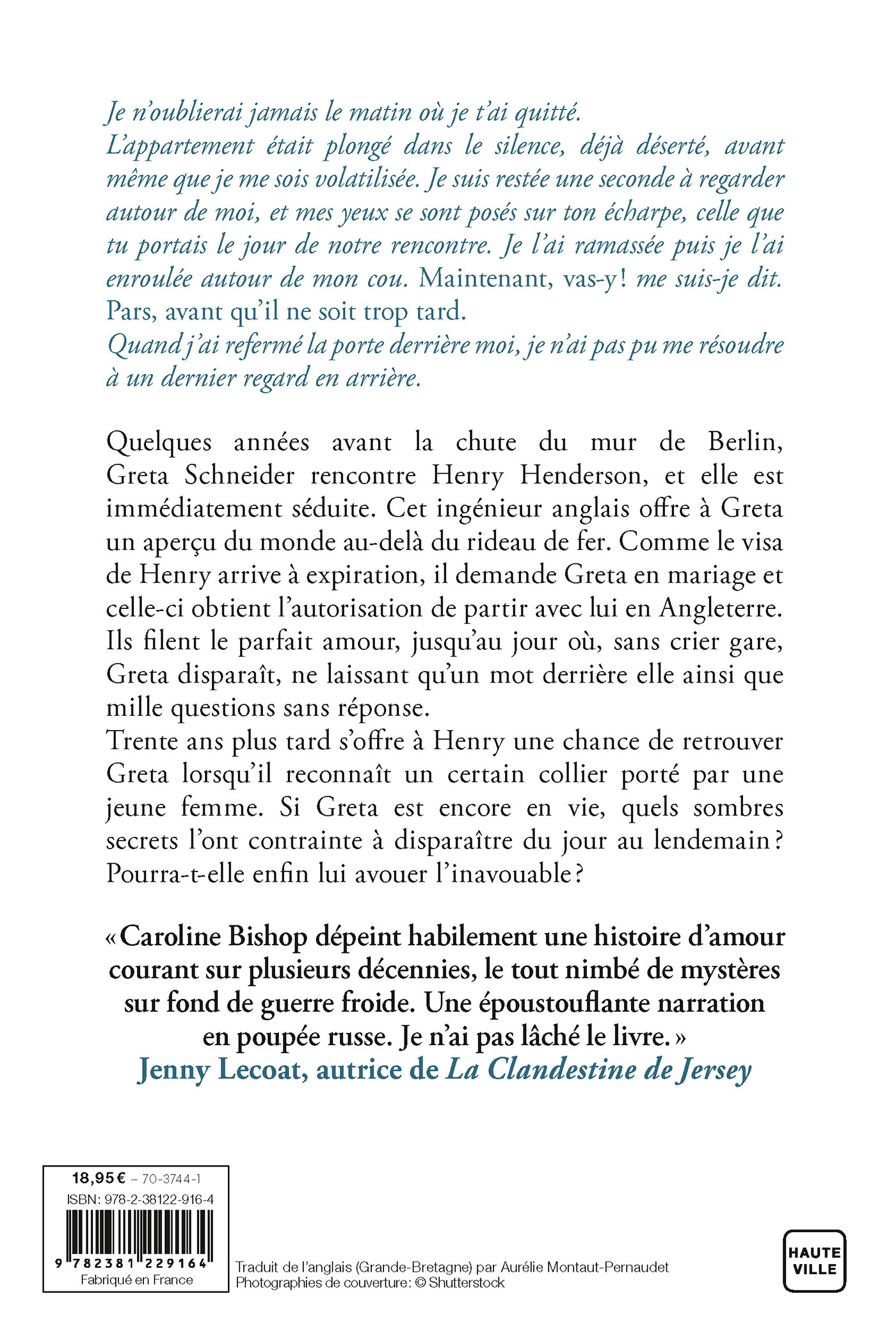 Le matin où je t'ai quitté - Caroline Bishop - HAUTEVILLE