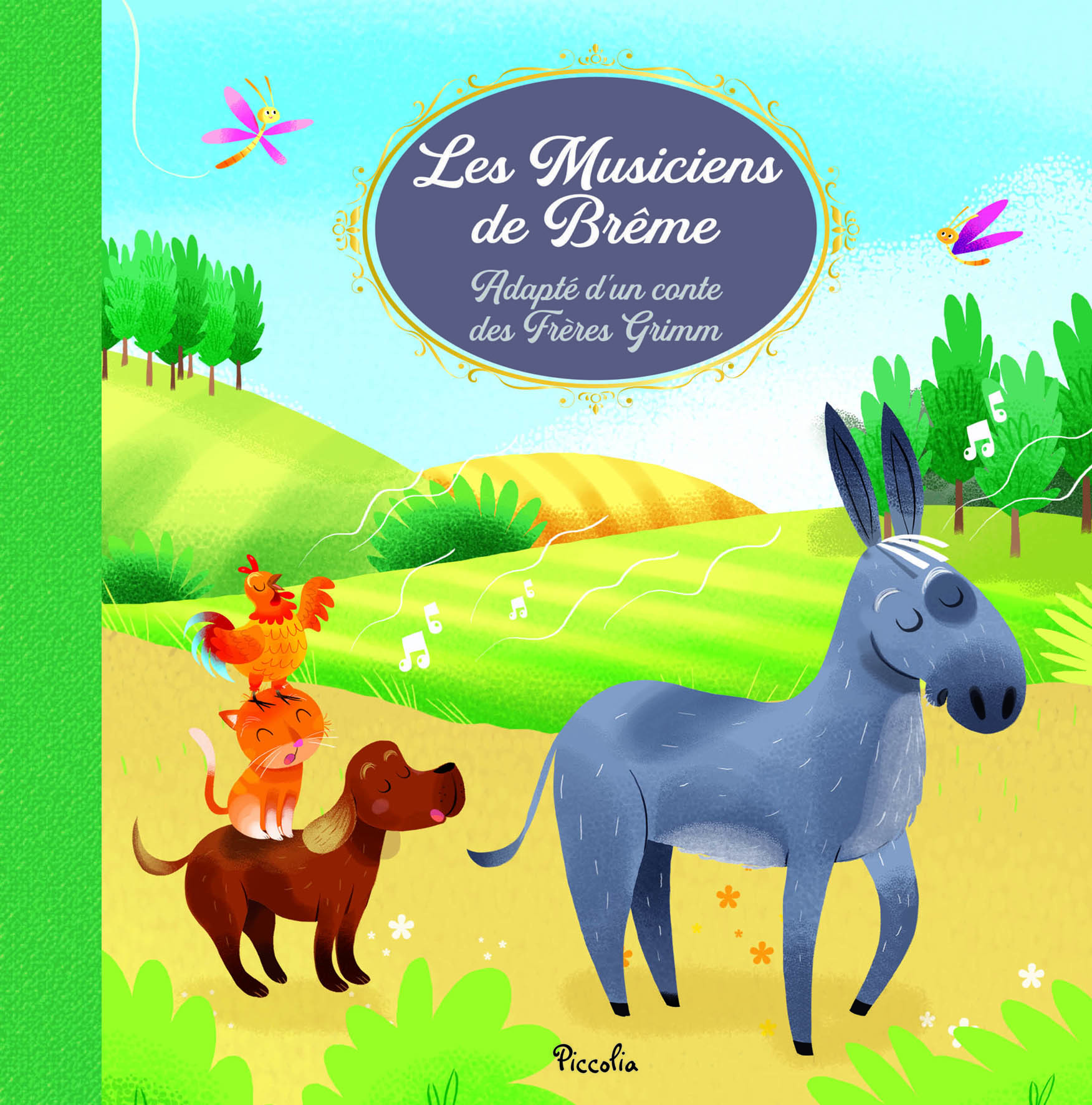 Les musiciens de Brême  - Maurizia Rubino - PICCOLIA