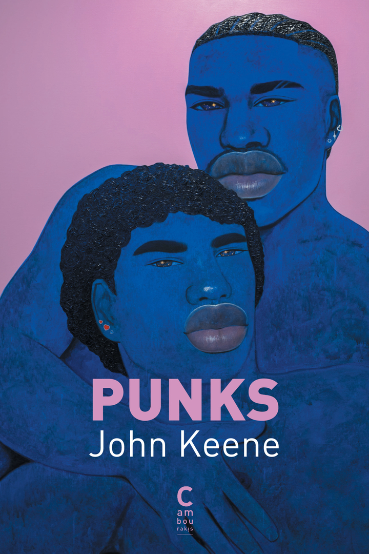 Punks - John Keene - CAMBOURAKIS