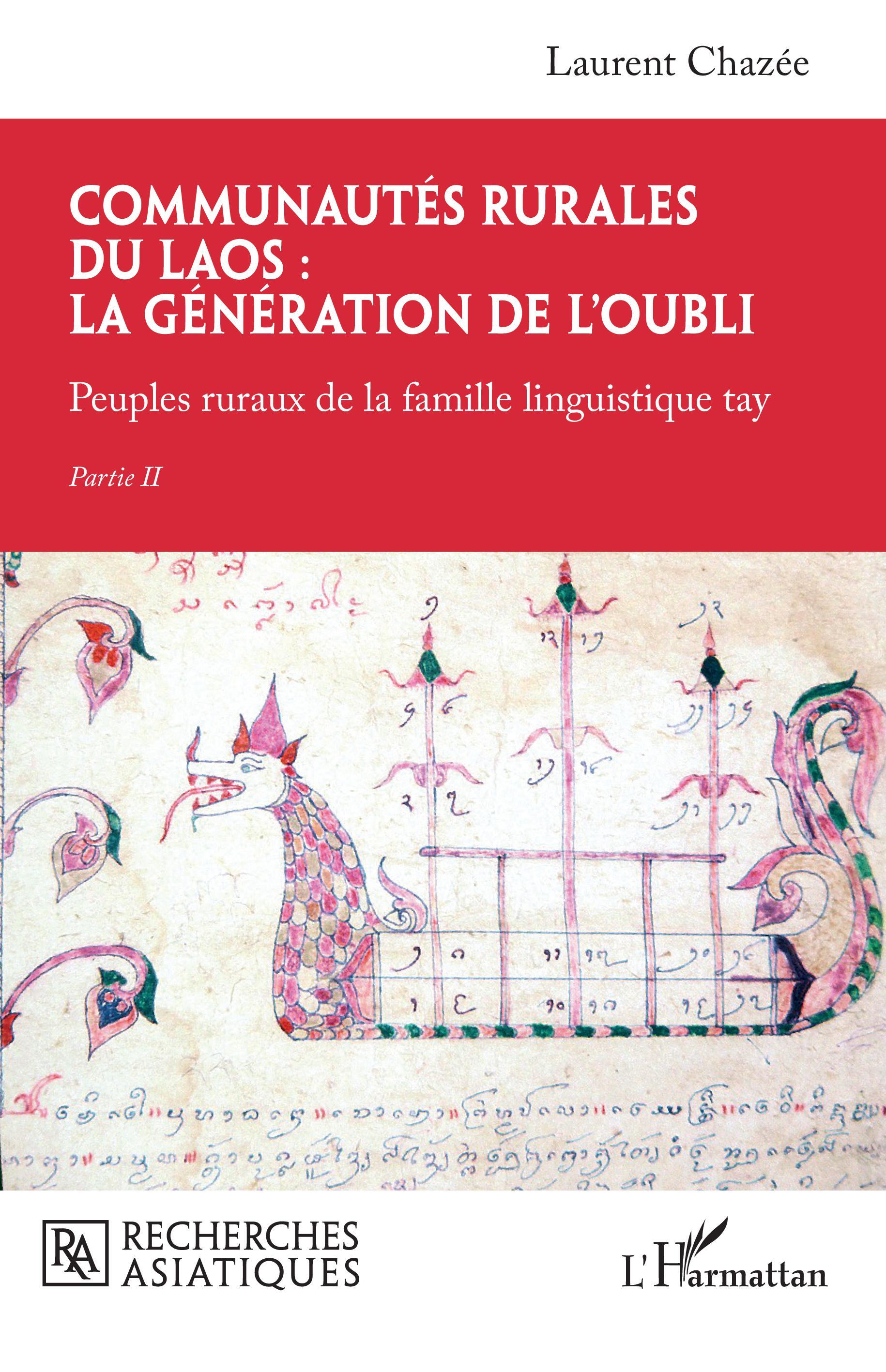 Communautés rurales du Laos : la génération de l'oubli - Laurent Chazée - L'HARMATTAN