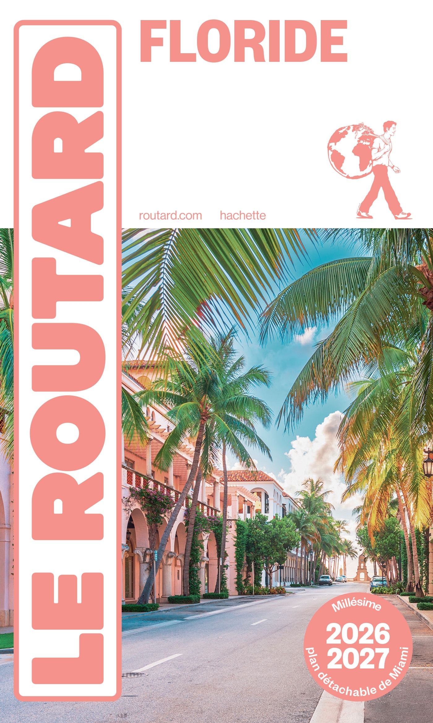 Guide du Routard Floride 2026/27 -   - HACHETTE TOURI