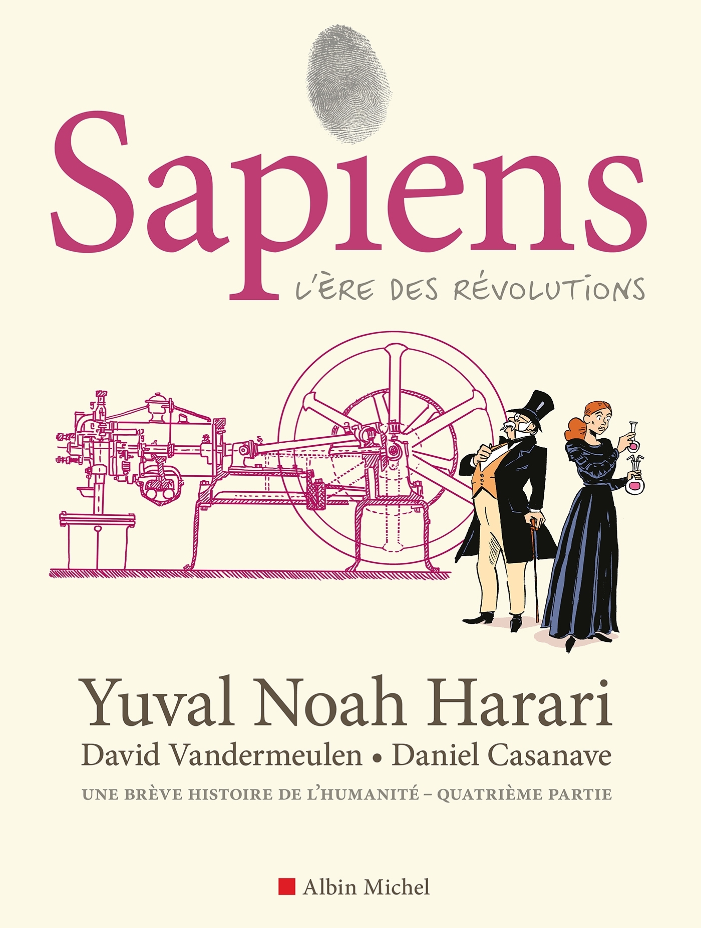 Sapiens - tome 4 (BD) - Yuval Noah Harari, David Vandermeulen - ALBIN MICHEL