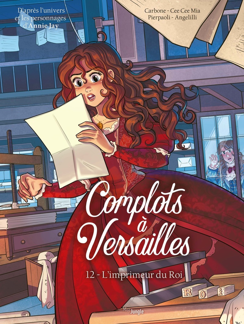 Complots à Versailles - L'imprimeur du Roi - 12 -  Carbone, Cee Cee Mia - JUNGLE