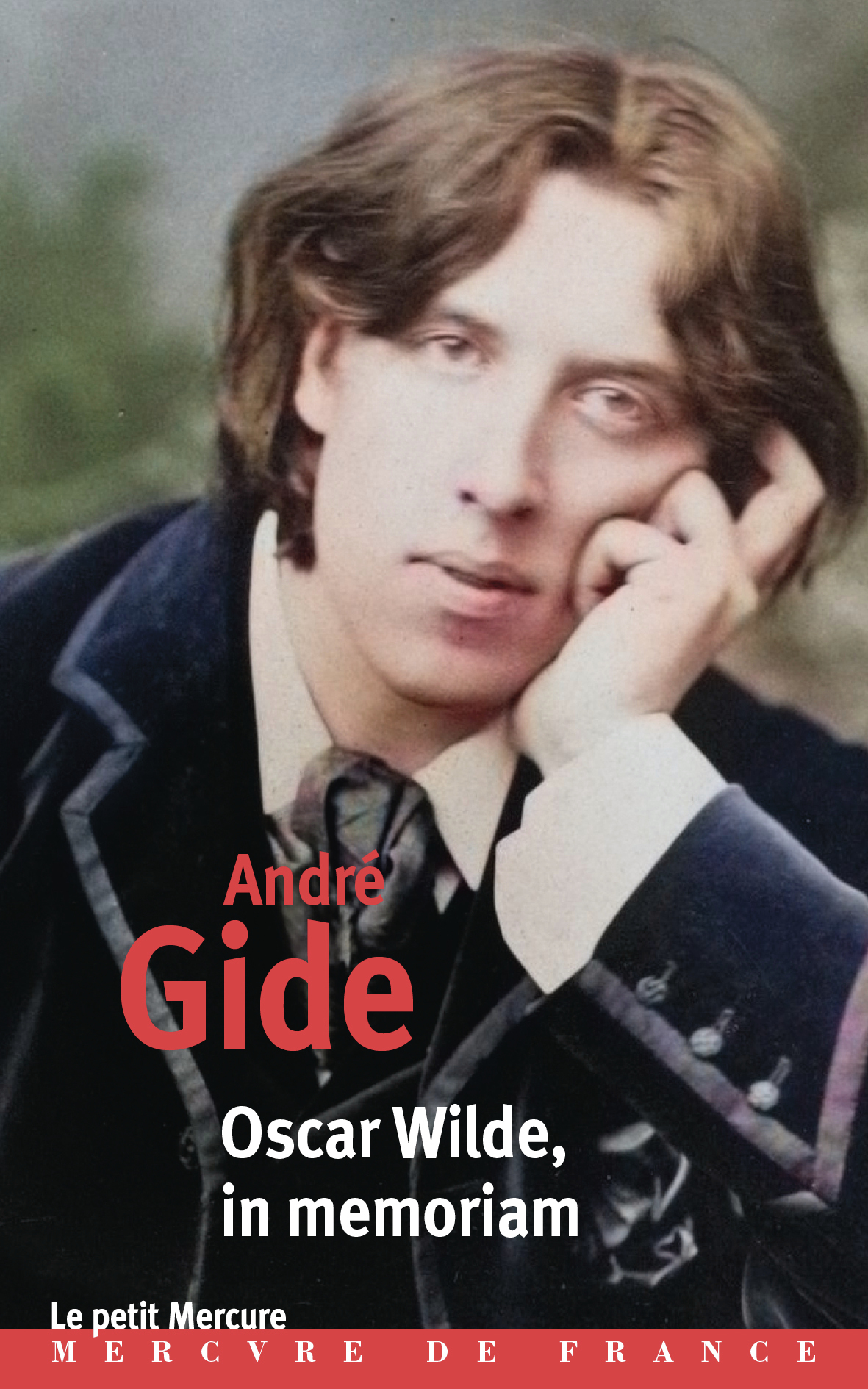 Oscar Wilde, in memoriam - André Gide - MERCURE DE FRAN