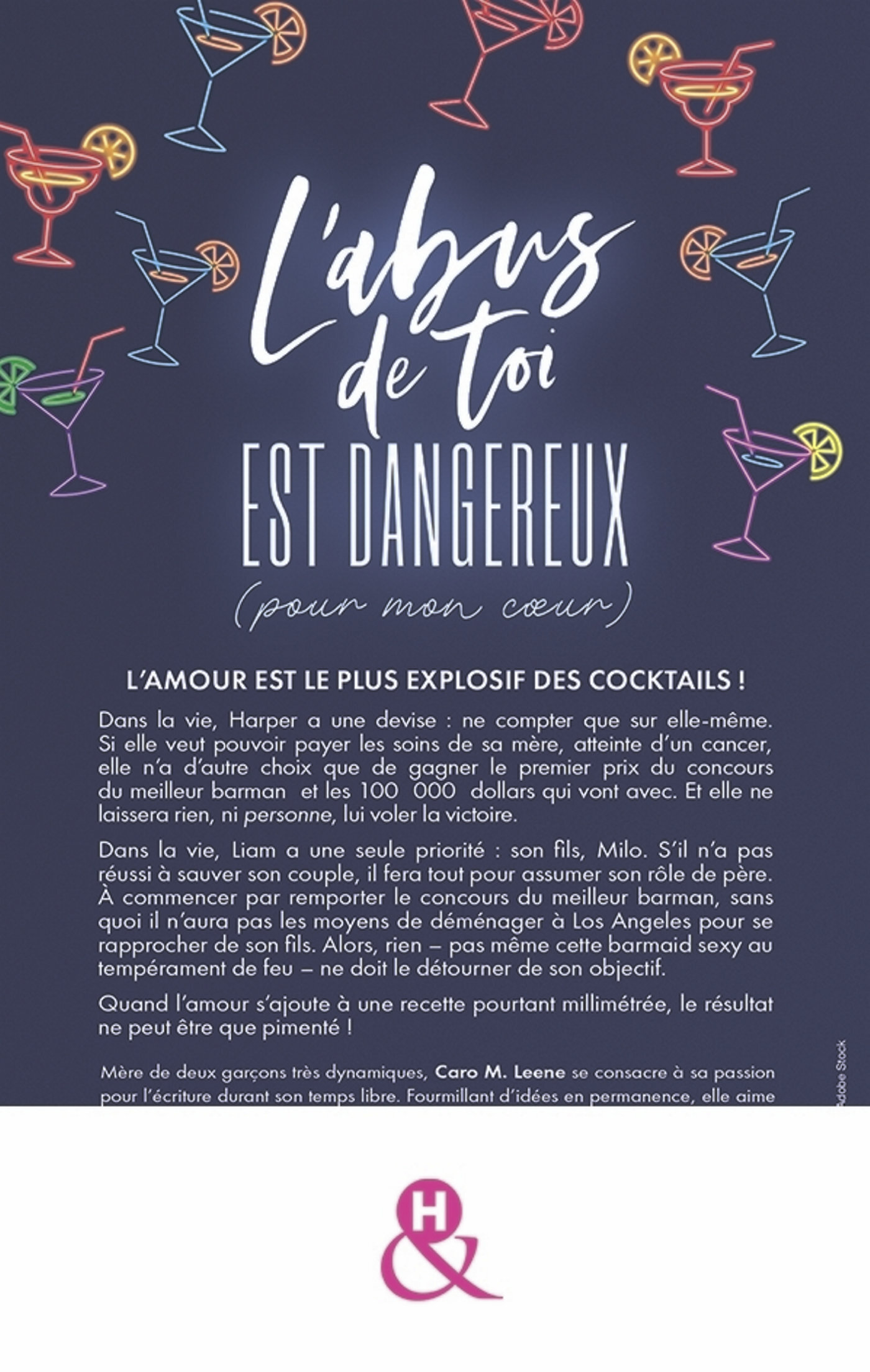 L'abus de toi est dangereux (pour mon coeur) - Caro M. Leene - HARPERCOLLINS