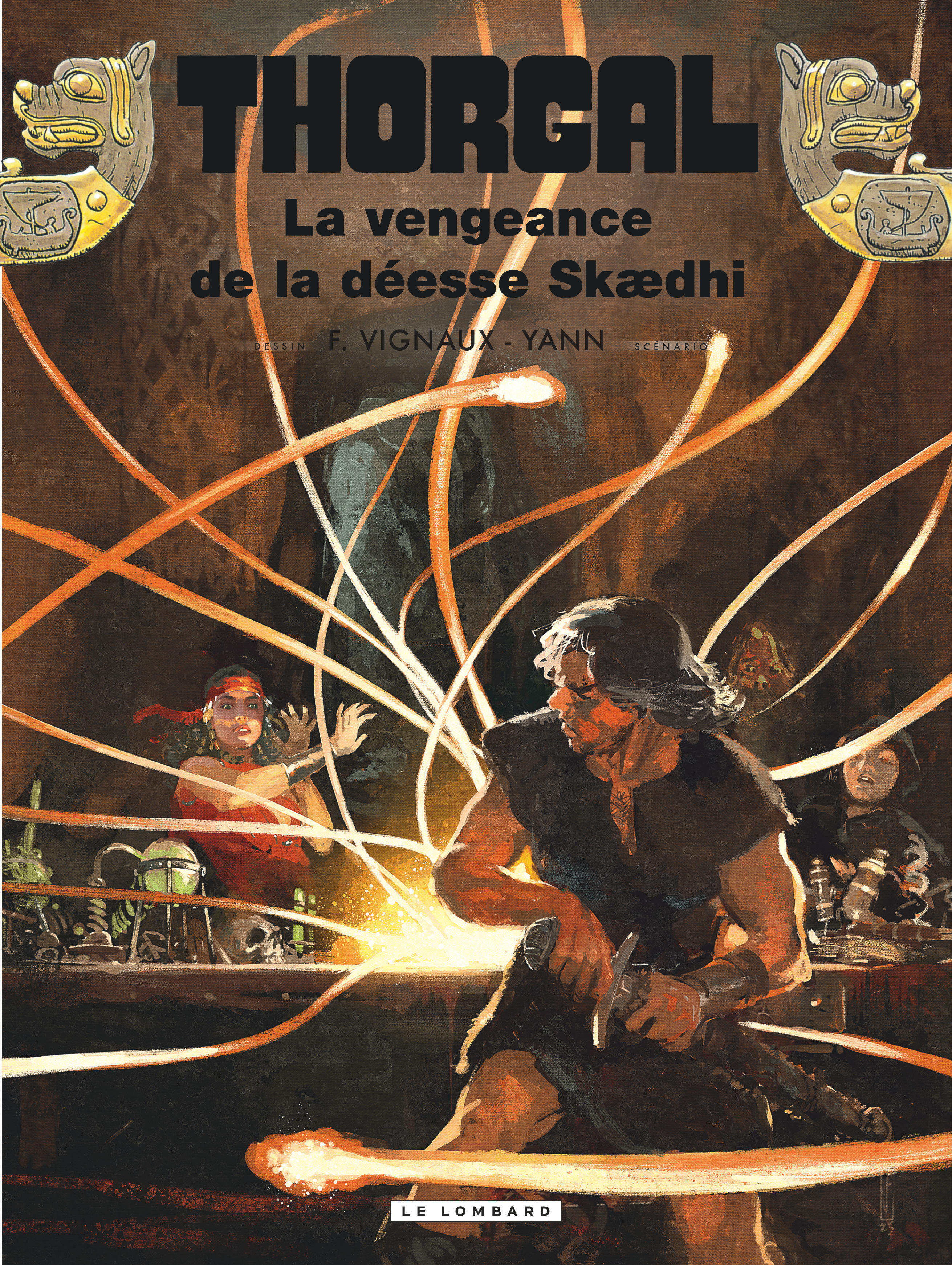 Thorgal - Tome 43 - La vengeance de la déesse Skædhi -  Yann - LOMBARD