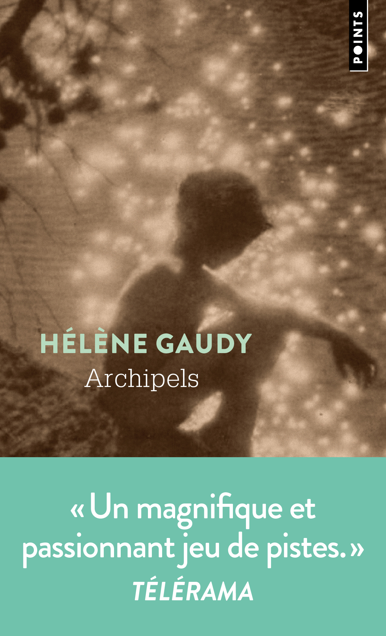 Archipels - Hélène GAUDY - POINTS