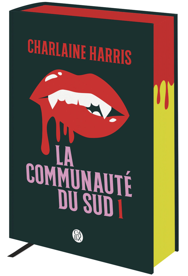 La communauté du Sud - Charlaine Harris - CALIX