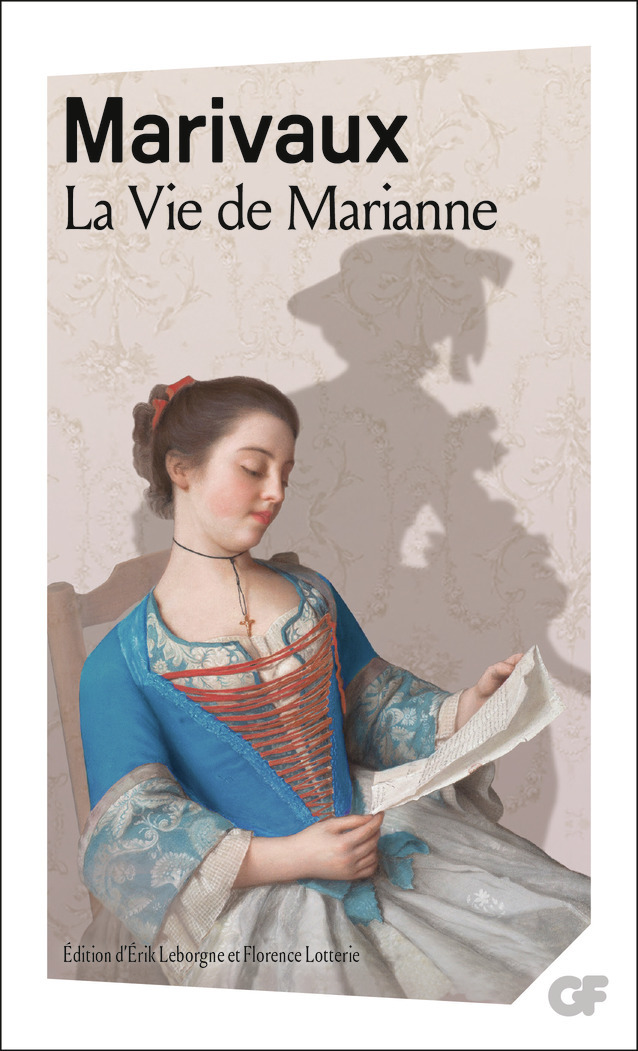 La Vie de Marianne -  Marivaux, Erik Leborgne, Florence Lotterie - FLAMMARION